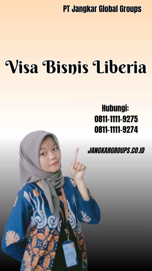 Visa Bisnis Liberia