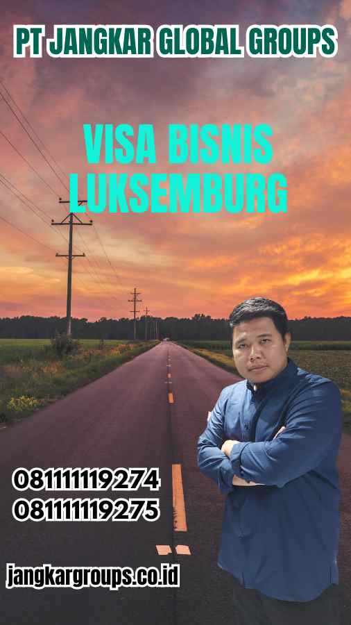 Visa Bisnis Luksemburg