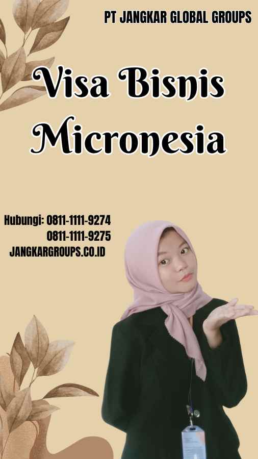 Visa Bisnis Micronesia