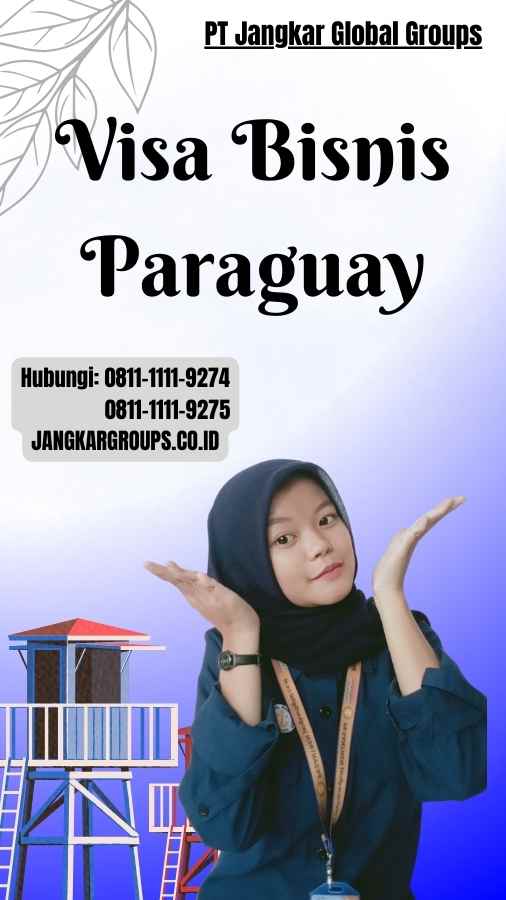 Visa Bisnis Paraguay