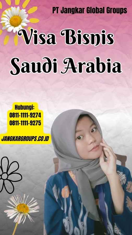 Visa Bisnis Saudi Arabia