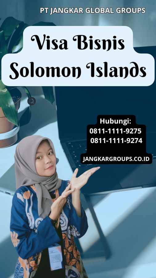 Visa Bisnis Solomon Islands