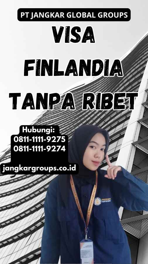 Visa Finlandia Tanpa Ribet