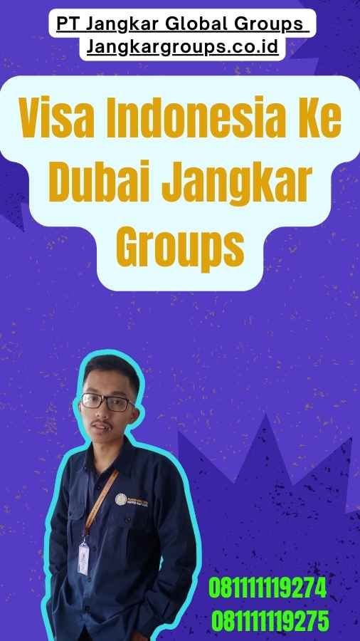 Visa Indonesia Ke Dubai Jangkar Groups