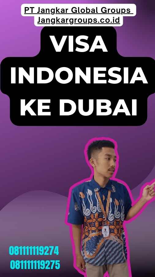 Visa Indonesia Ke Dubai