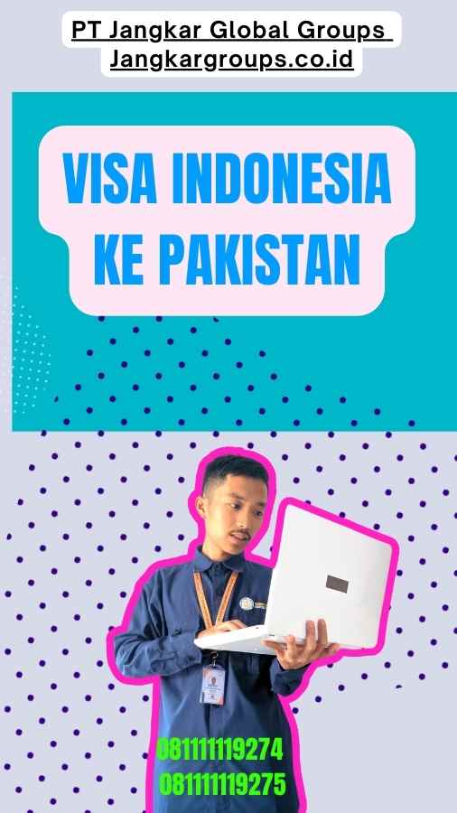 Visa Indonesia Ke Pakistan