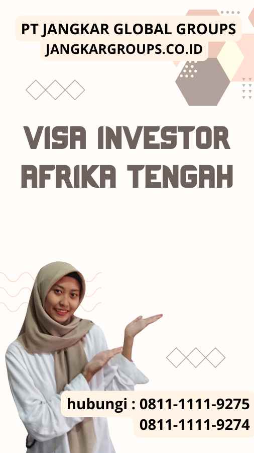 Visa Investor Afrika Tengah