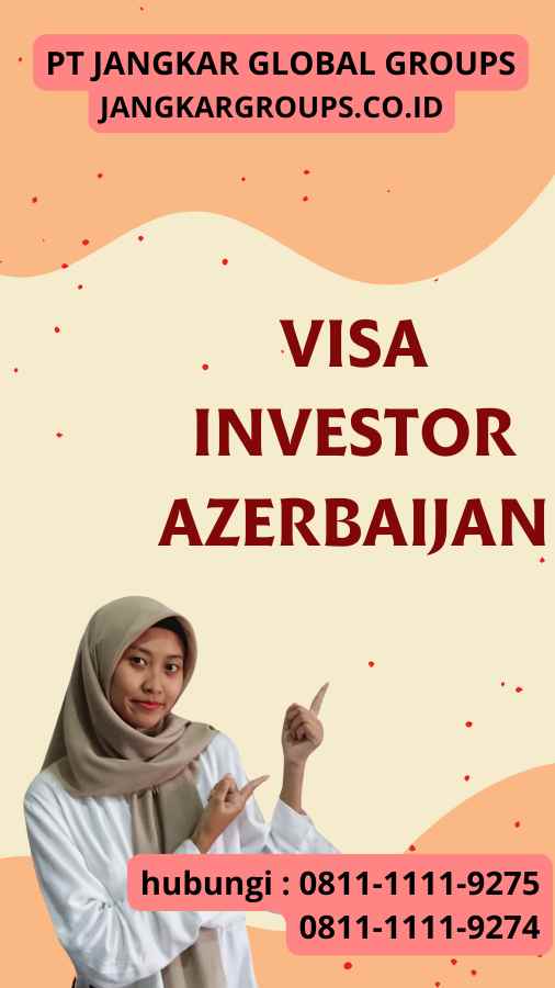 Visa Investor Azerbaijan