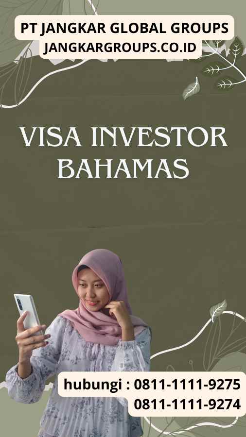 Visa Investor Bahamas