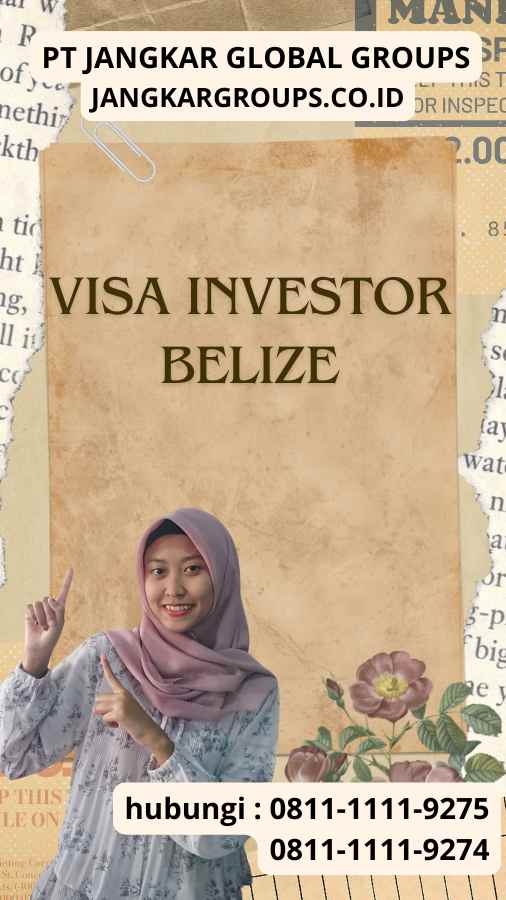 Visa Investor Belize