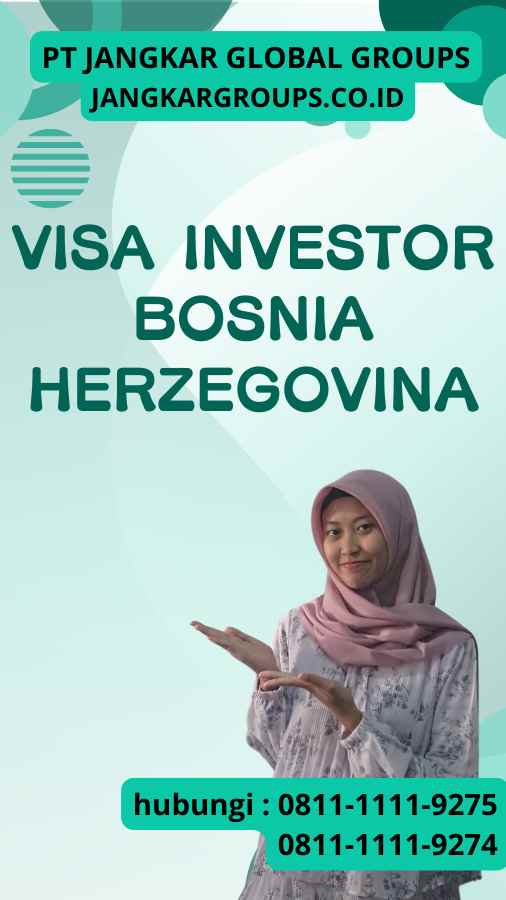 Visa Investor Bosnia Herzegovina