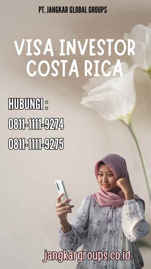 Visa Investor Costa Rica