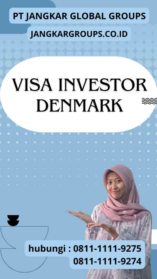 Visa Investor Denmark