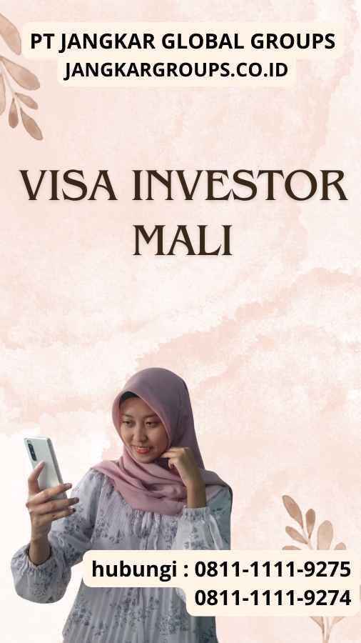 Visa Investor Mali