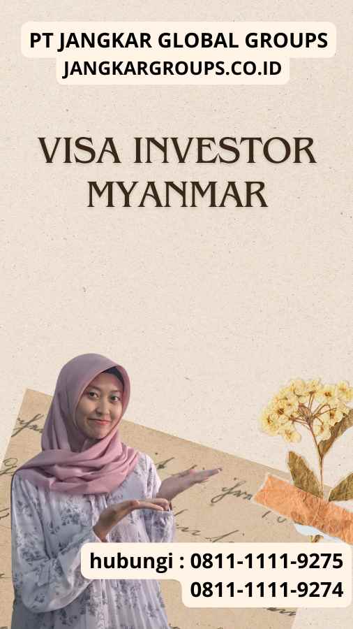 Visa Investor Myanmar