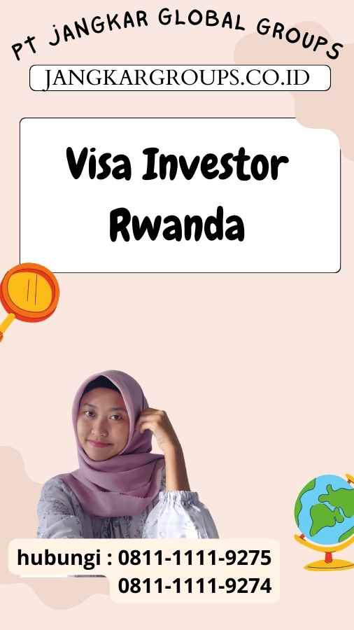 Visa Investor Rwanda