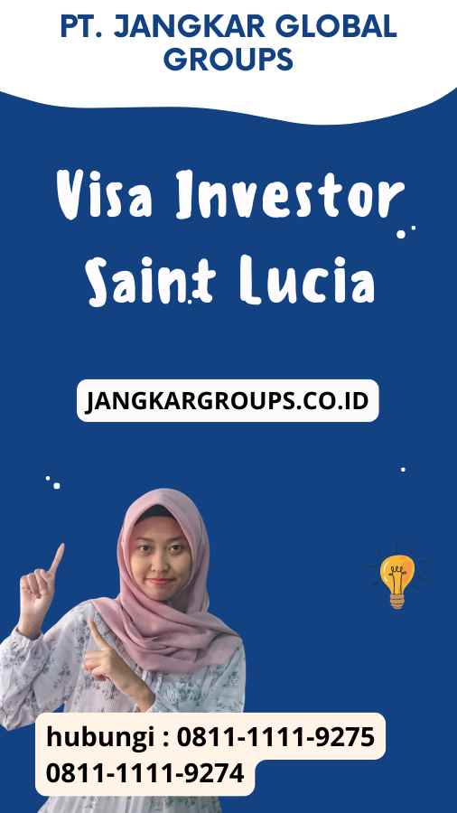 Visa Investor Saint Lucia