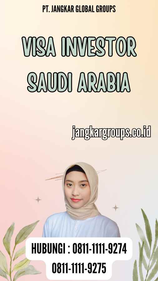 Visa Investor Saudi Arabia