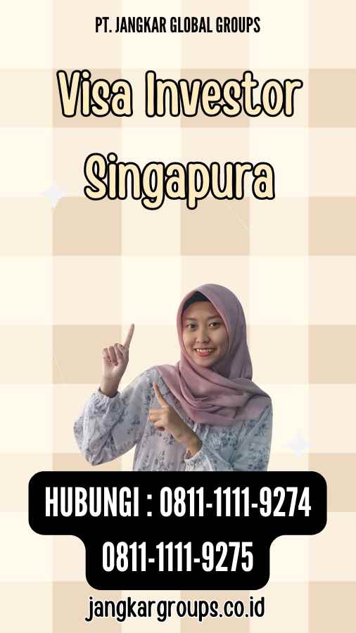 Visa Investor Singapura