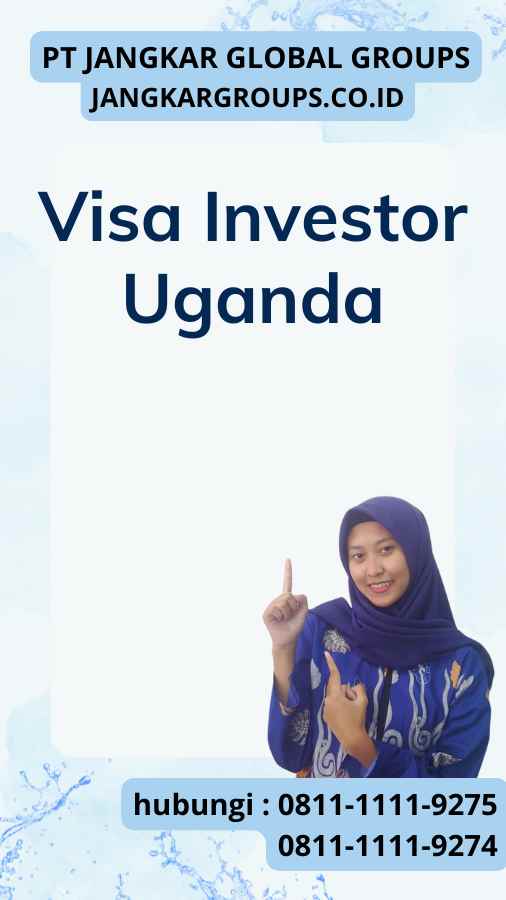 Visa Investor Uganda