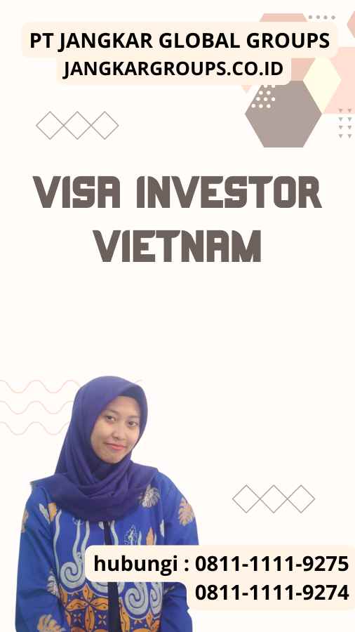 Visa Investor Vietnam