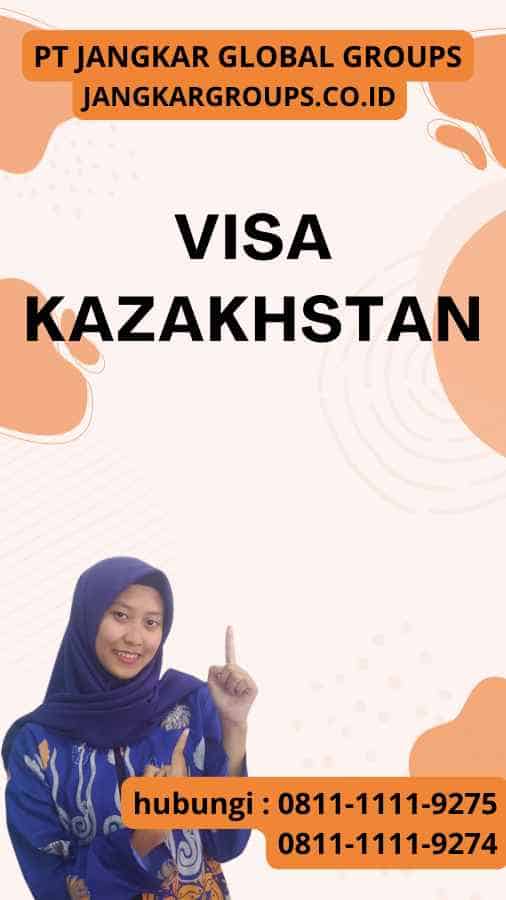 Visa Kazakhstan