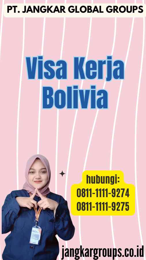 Visa Kerja Bolivia