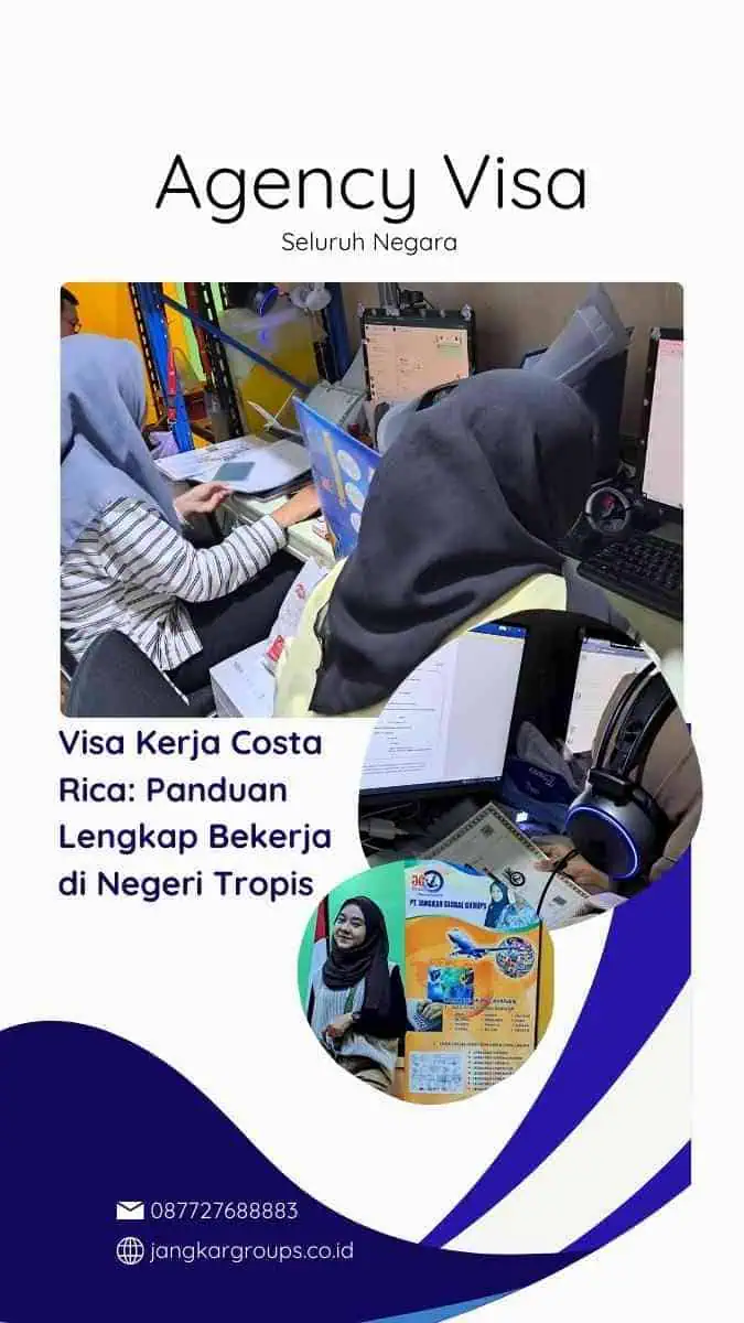 Visa Kerja Costa Rica: Panduan Lengkap Bekerja di Negeri Tropis