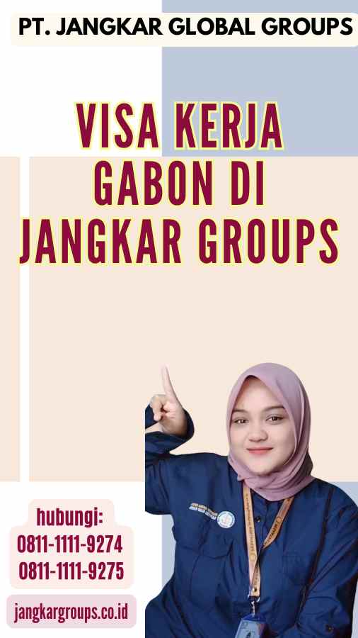 Visa Kerja Gabon di Jangkar Groups