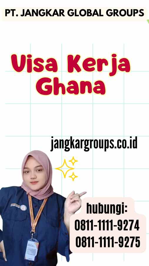 Visa Kerja Ghana