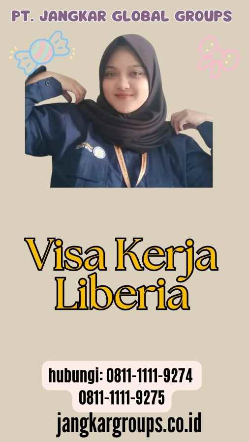 Visa Kerja Liberia