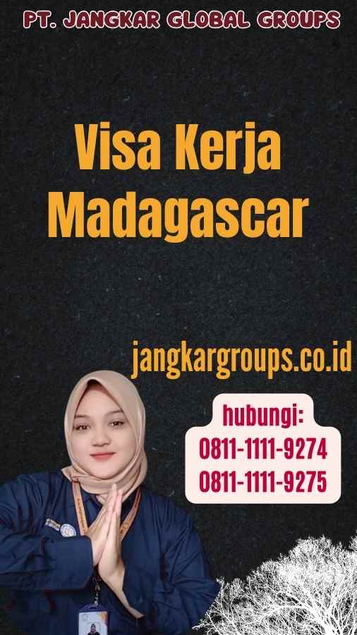 Visa Kerja Madagascar