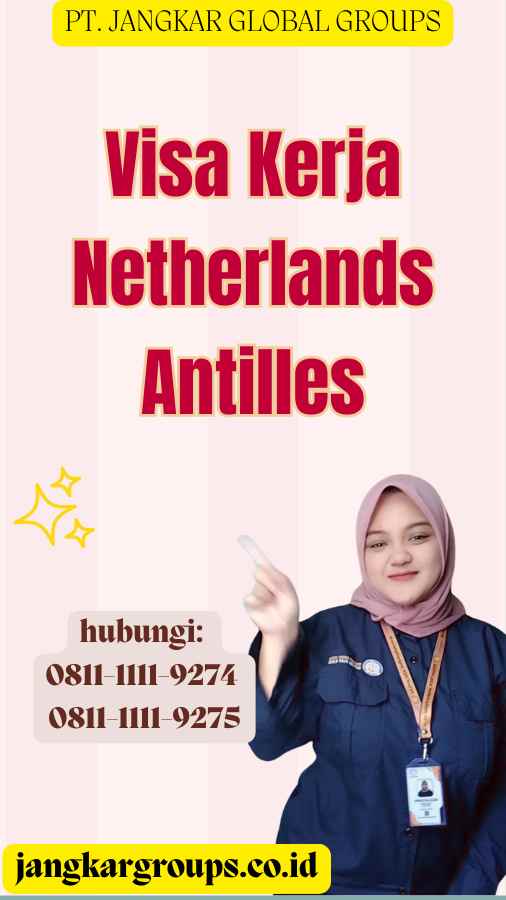 Visa Kerja Netherlands Antilles