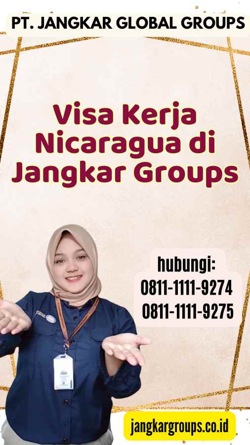 Visa Kerja Nicaragua di Jangkar Groups