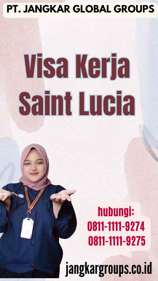 Visa Kerja Saint Lucia