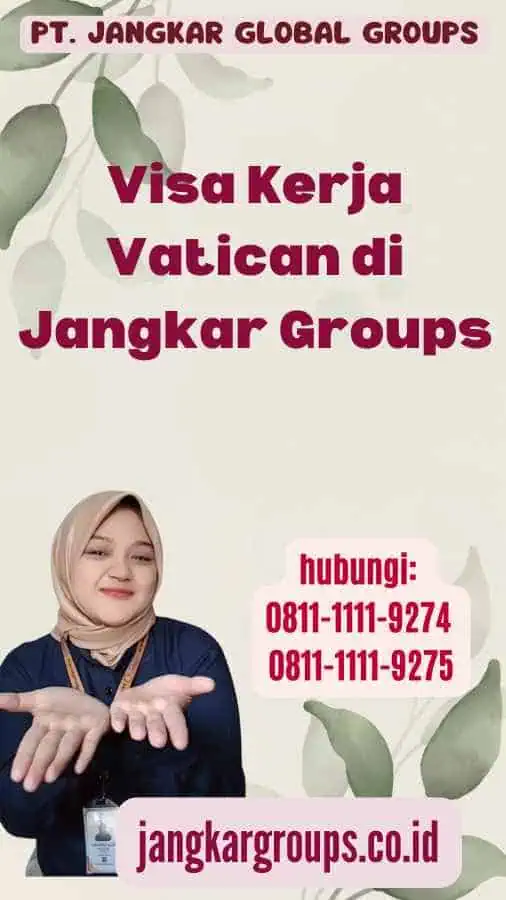 Visa Kerja Vatican di Jangkar Groups