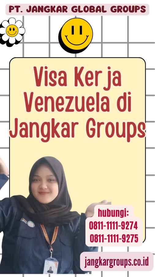 Visa Kerja Venezuela di Jangkar Groups