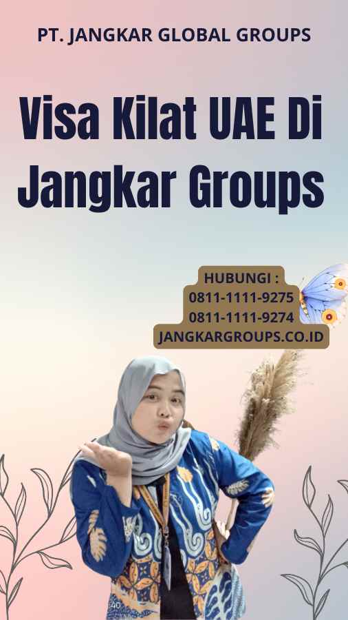 Visa Kilat UAE Di Jangkar Groups