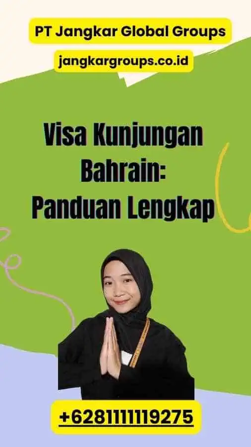 Visa Kunjungan Bahrain Panduan Lengkap 