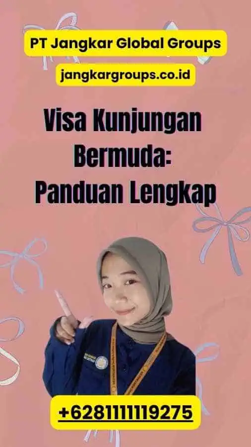 Visa Kunjungan Bermuda: Panduan Lengkap