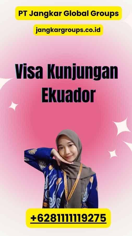 Visa Kunjungan Ekuador