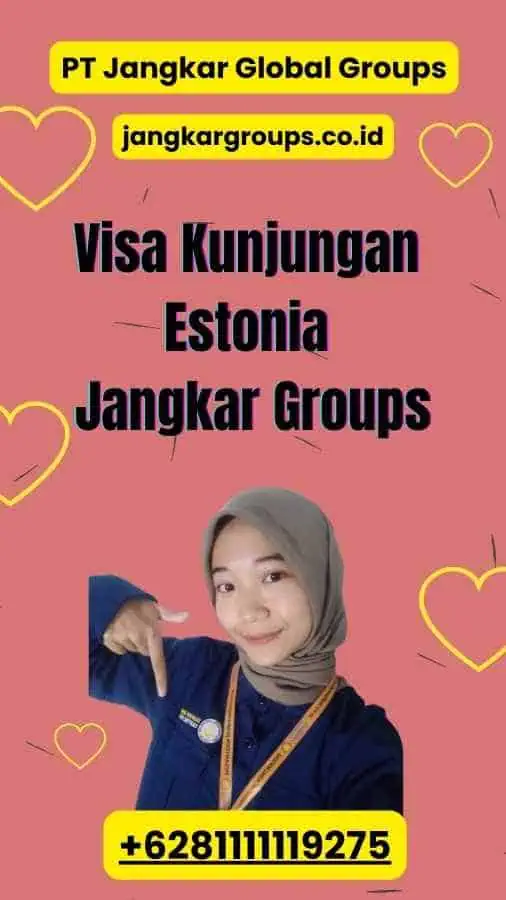 Visa Kunjungan Estonia Jangkar Groups