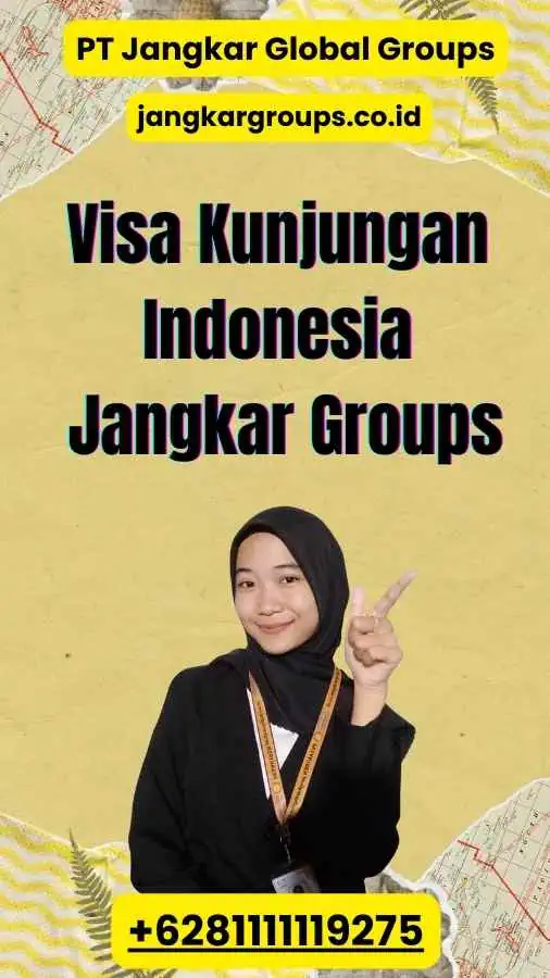 Visa Kunjungan Indonesia Jangkar Groups