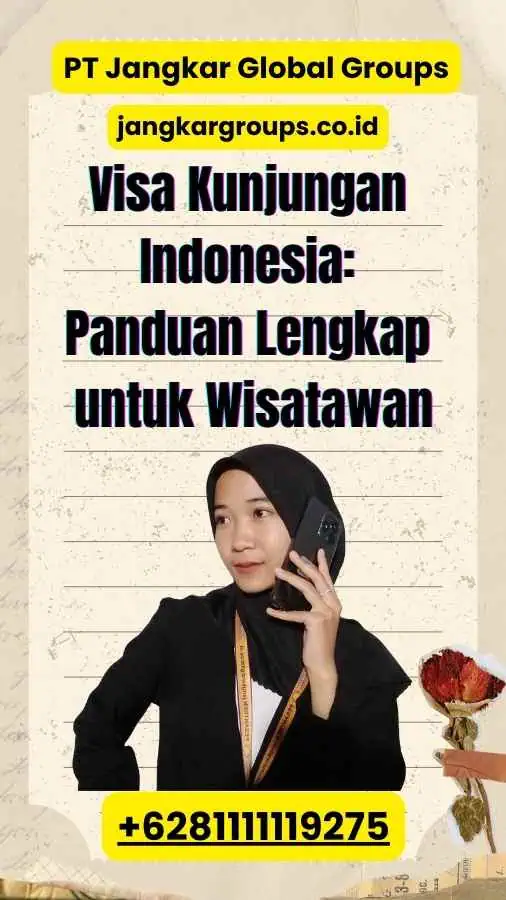 Visa Kunjungan Indonesia: Panduan Lengkap untuk Wisatawan