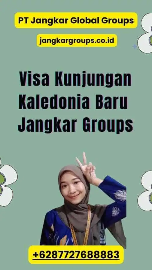 Visa Kunjungan Kaledonia Baru Jangkar Groups