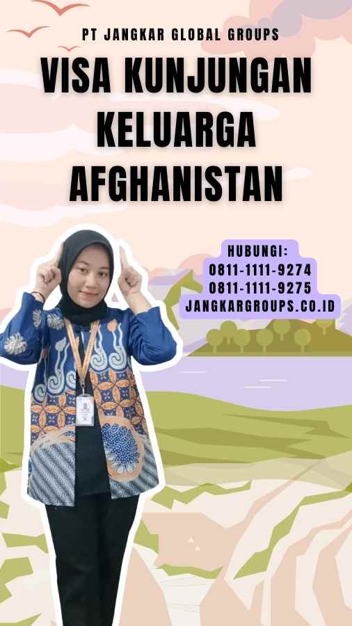 Visa Kunjungan Keluarga Afghanistan