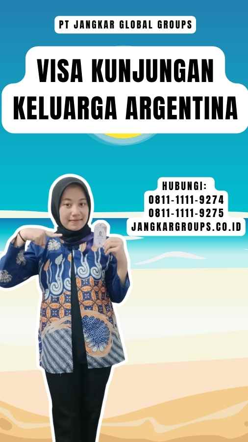 Visa Kunjungan Keluarga Argentina