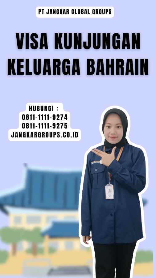 Visa Kunjungan Keluarga Bahrain