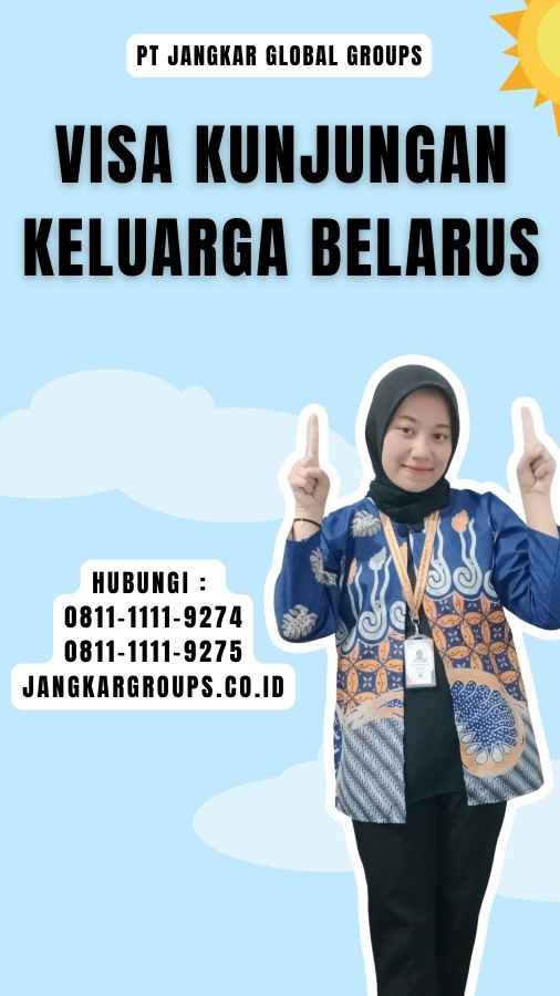 Visa Kunjungan Keluarga Belarus