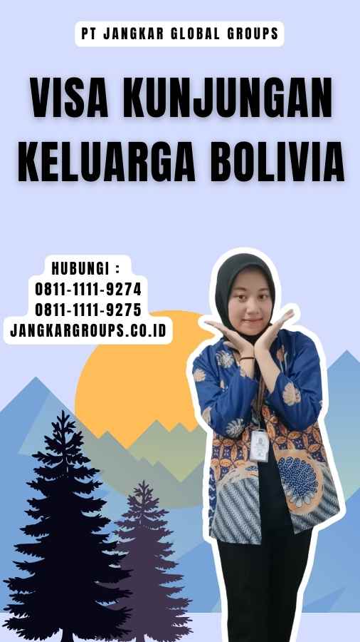 Visa Kunjungan Keluarga Bolivia